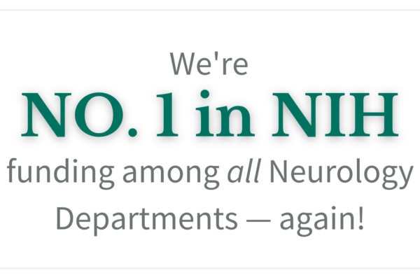 Department of Neurology ranks No. 1 in NIH funding — again!