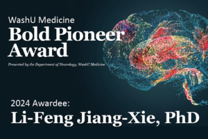 WashU Medicine Bold Pioneer Award 2024 Winner: Li-Feng Jiang-Xie, PhD