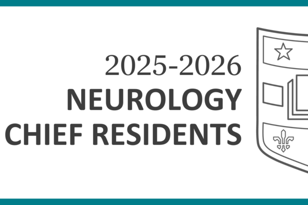 2025-2026 Academic Year Neurology Residency Program Chief Residents