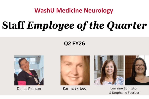 Pierson, Skrbec, Edrington & Faerber announced as Neurology Staff Employees of the Quarter
