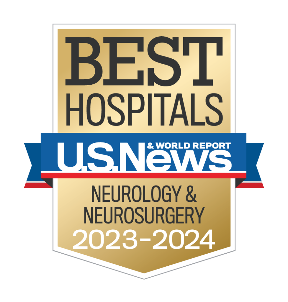 Ranked among best adult and children's hospitals U.S. News and World Report in neurology and neurosurgery.
