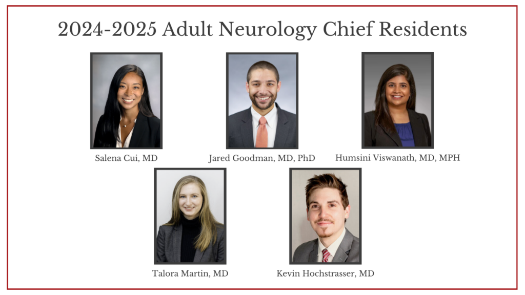 2024-2025 Adult Neurology Chief Residents
