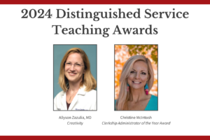 2 Neurology team members honored with 2024 Distinguished Service Teaching Awards